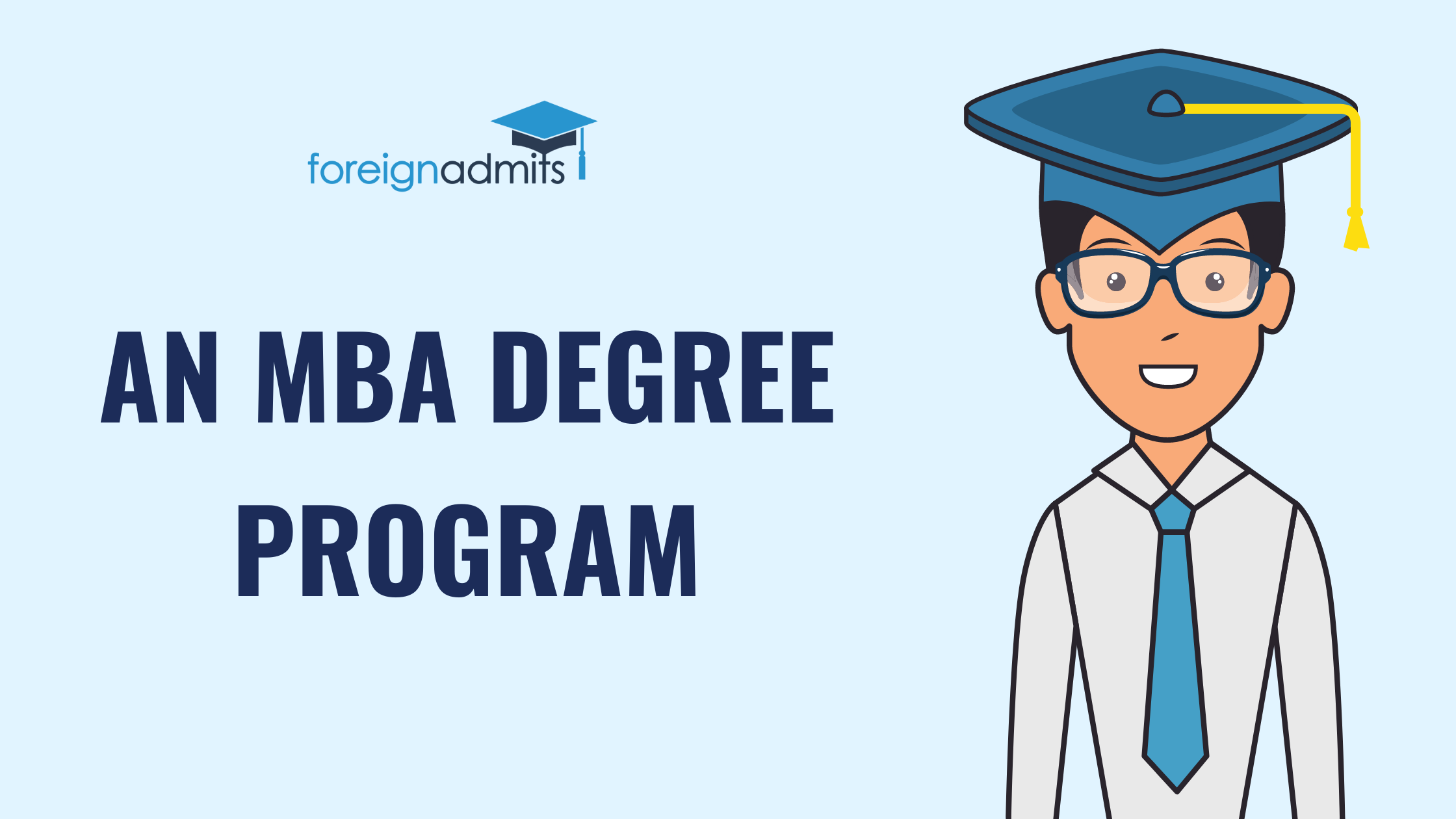 MBA Degree – All You Need To Know!