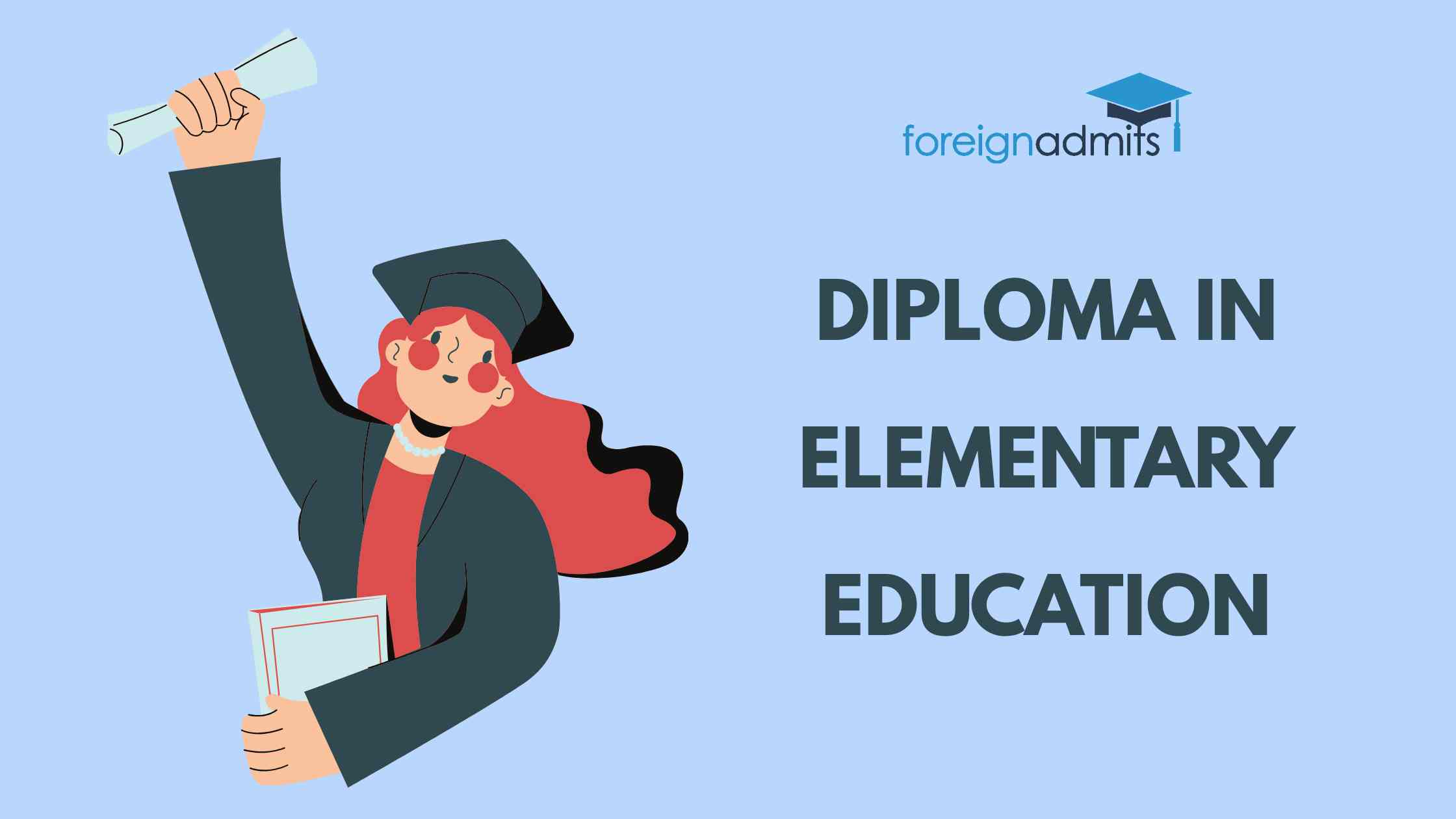 Diploma In Elementary Education D El Ed 2020 Guide ForeignAdmits 