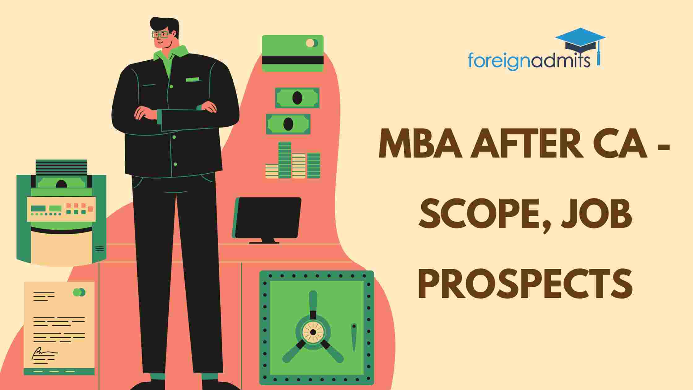 MBA after CA – Scope, Job Prospects, and More