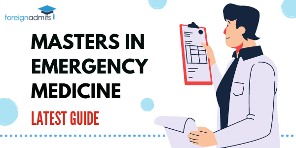 Masters in Emergency Medicine – Latest Guide