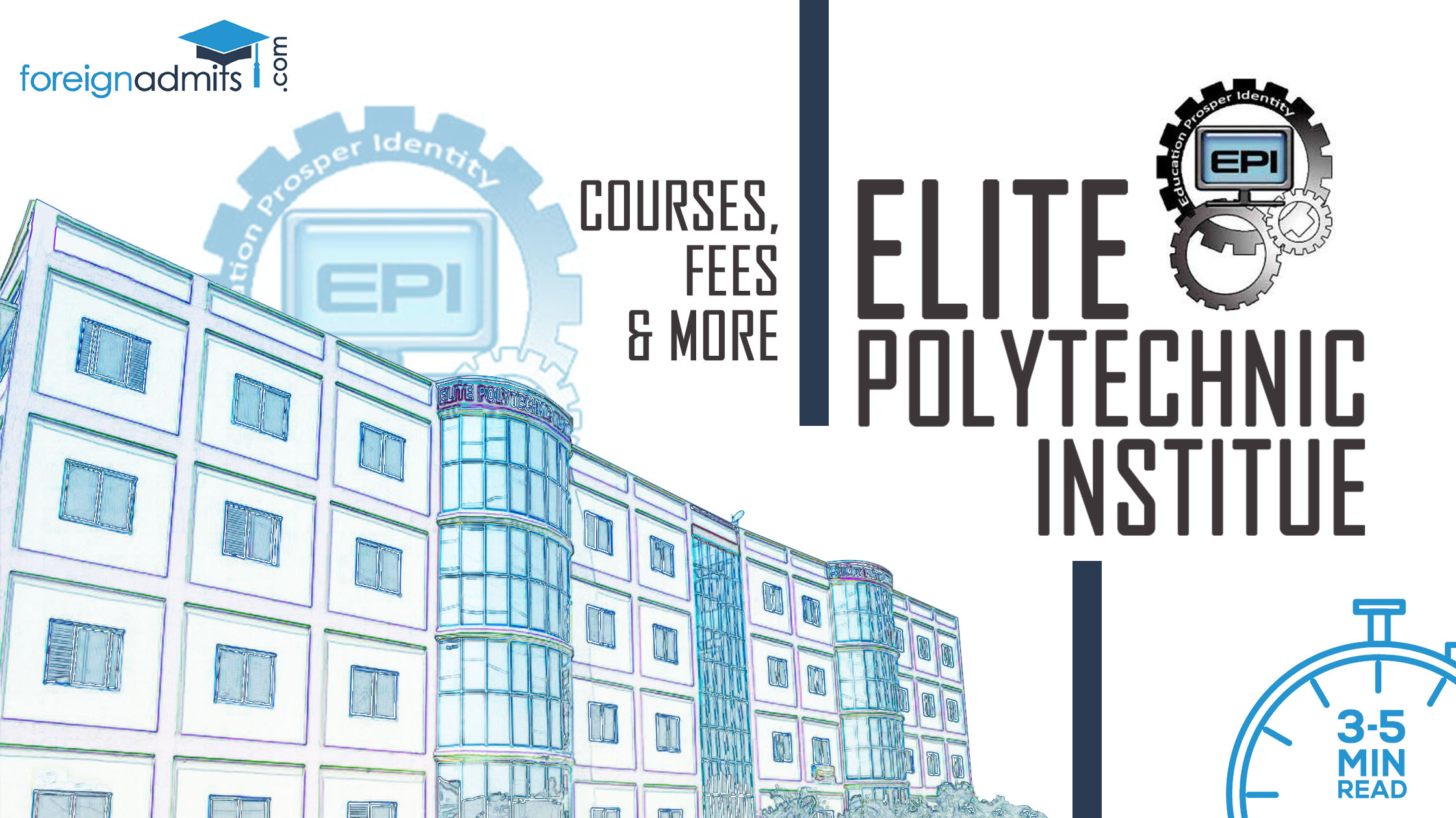 Elite Polytechnic Institute – Top Courses, Fees, & More