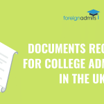 Documents Required for College Admission in the UK