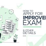 Improvement Exam- How to Apply and Other Details