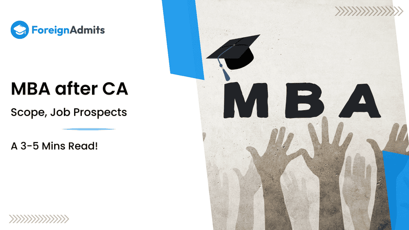 MBA after CA – Scope, Job Prospects, and More