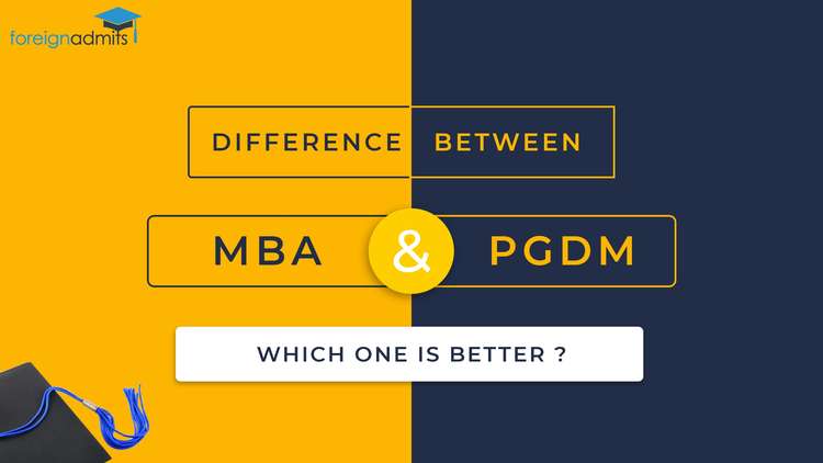 Difference between MBA and PGDM – Which One is Better?