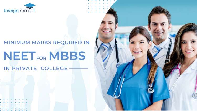 Minimum Marks Required in NEET for MBBS in Private College