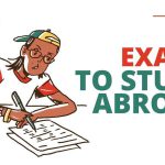 Exams to Study Abroad- Complete List