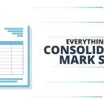 Everything About Consolidated Mark Sheet