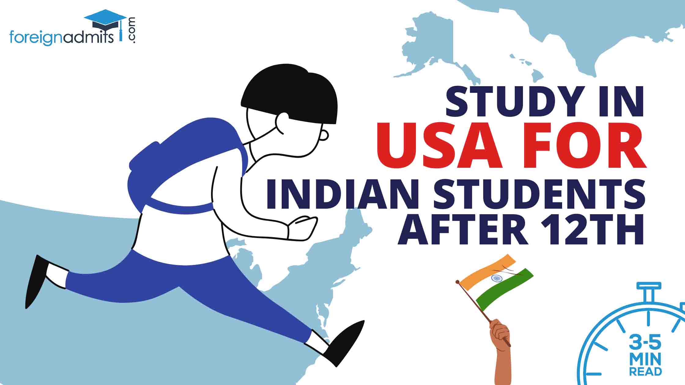 Study in USA for Indian Students after 12th [2022-23 Guide]