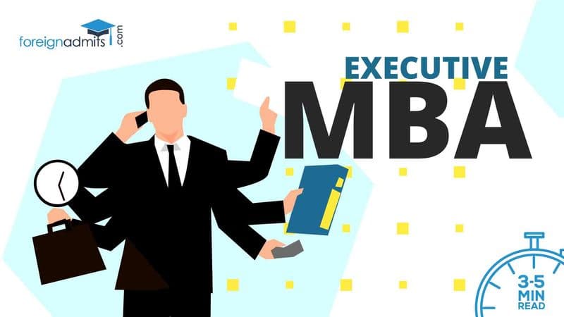 Everything You Need to Know about Executive MBA