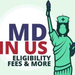 MD in US – Eligibility, Fees, and More