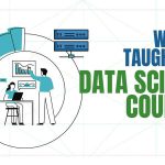 What is taught in Data Science Course?