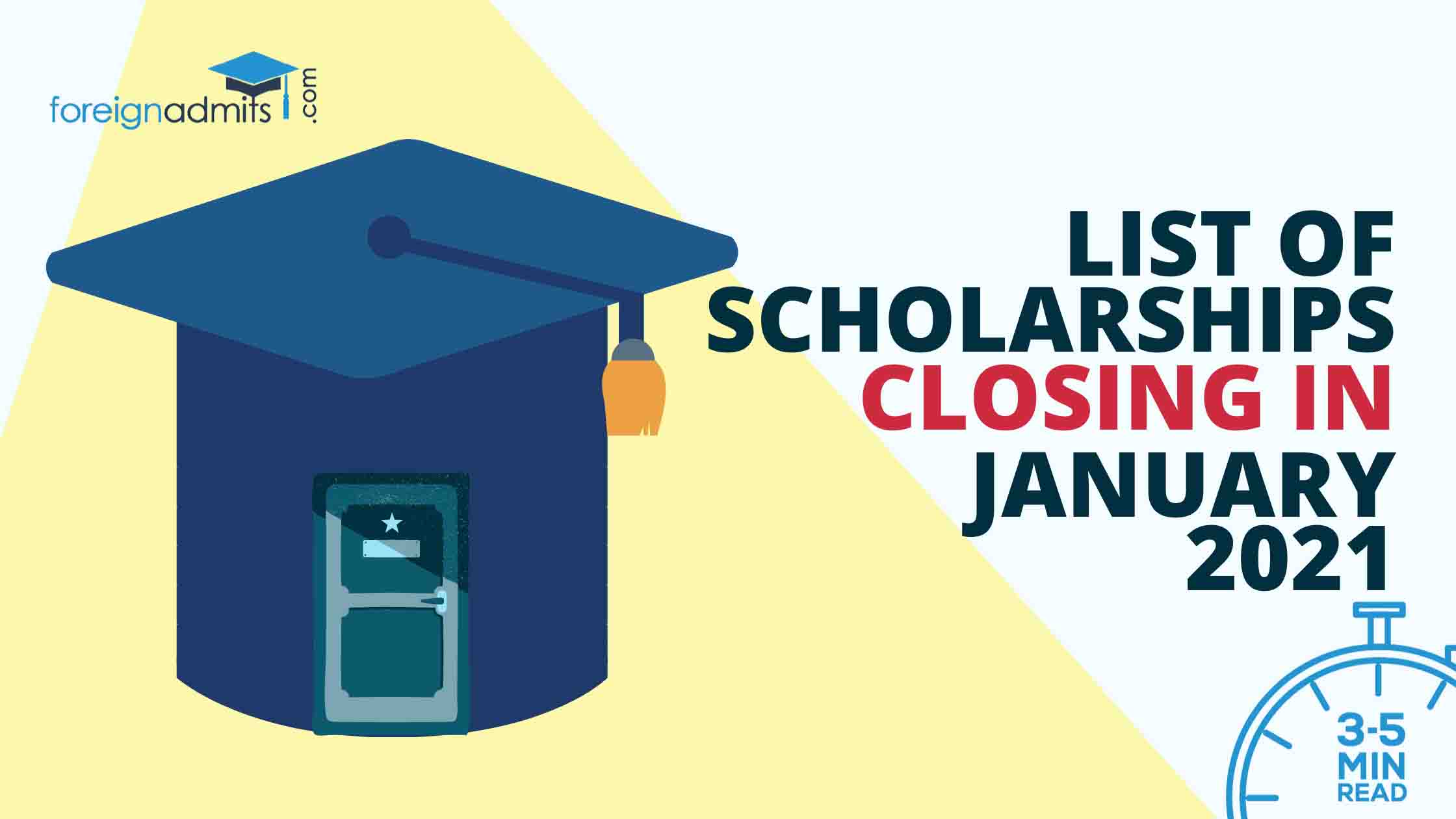 List of Scholarships Closing in January 2021