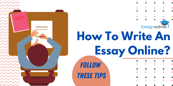 How to Write an Essay Online – Learn How to Write an Essay Online With These Tips