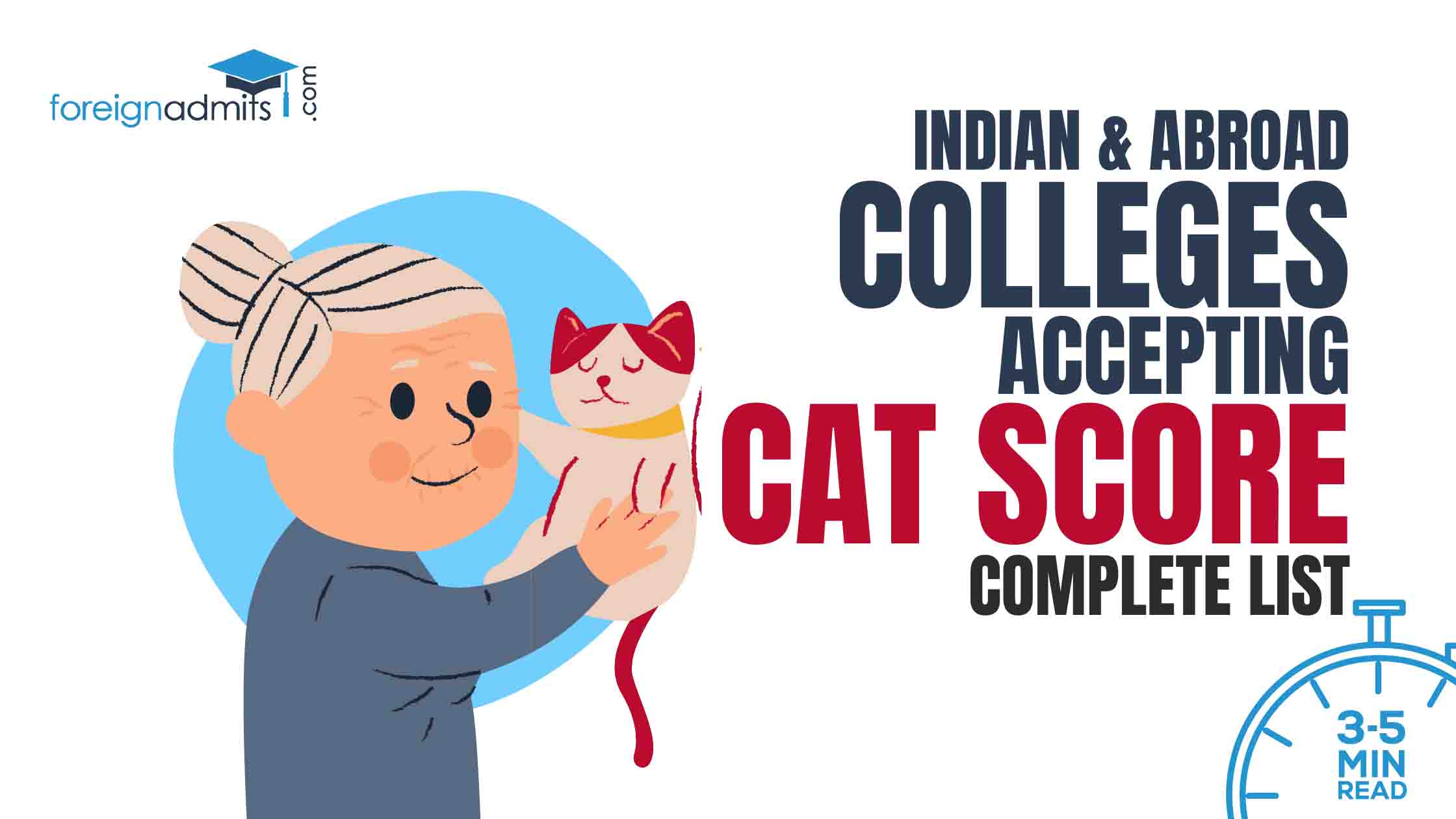 Colleges accepting CAT scores in India and abroad