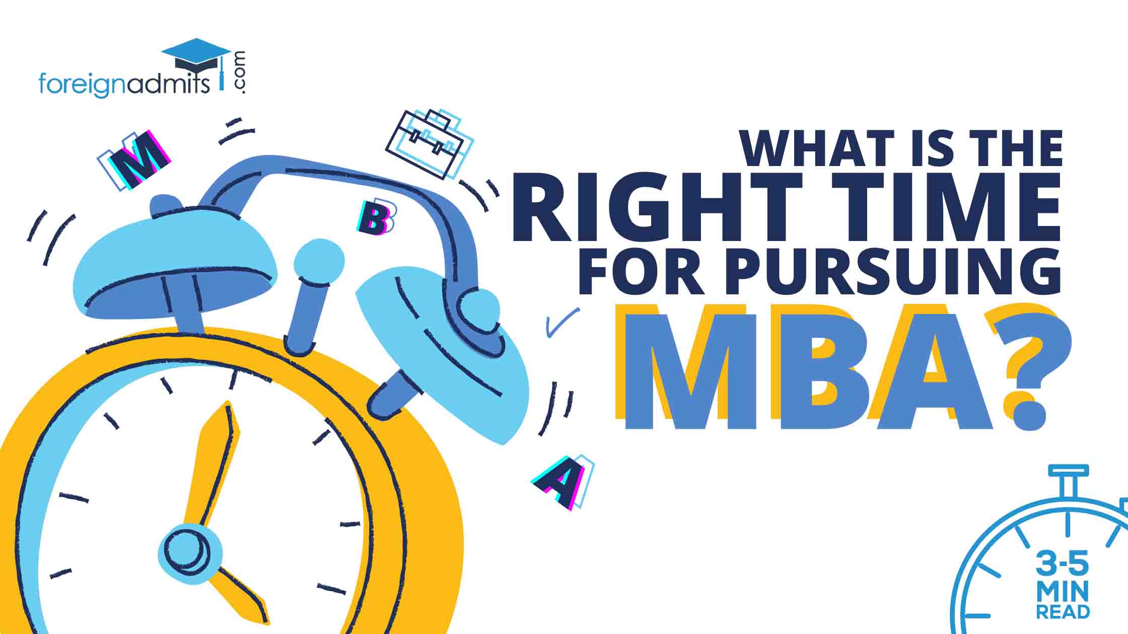 What is the Right Time for Pursuing MBA?