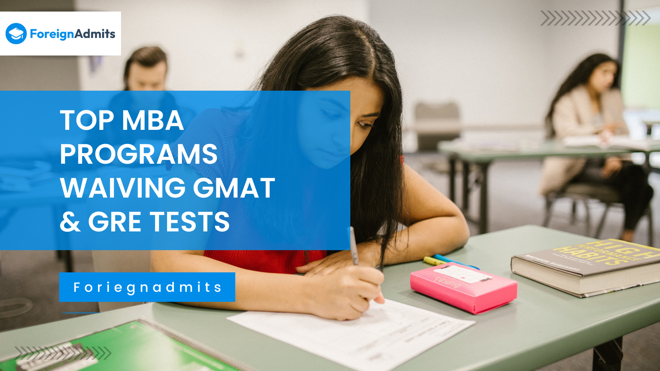 Top MBA Programs Waiving GMAT & GRE Tests