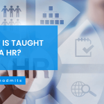 What is Taught in MBA HR?