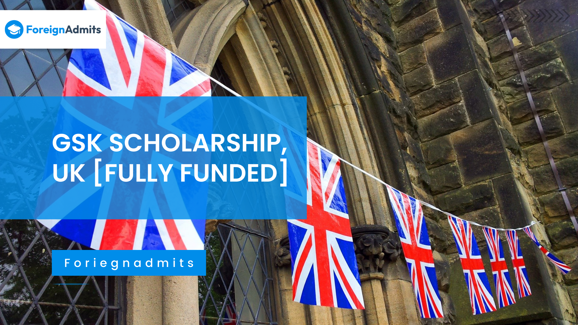 GSK Scholarship, UK [Fully Funded]