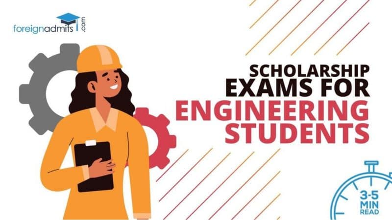 Scholarship Exams for Engineering Students