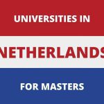 Universities in the Netherlands for Masters [You’ve got to see this list!]