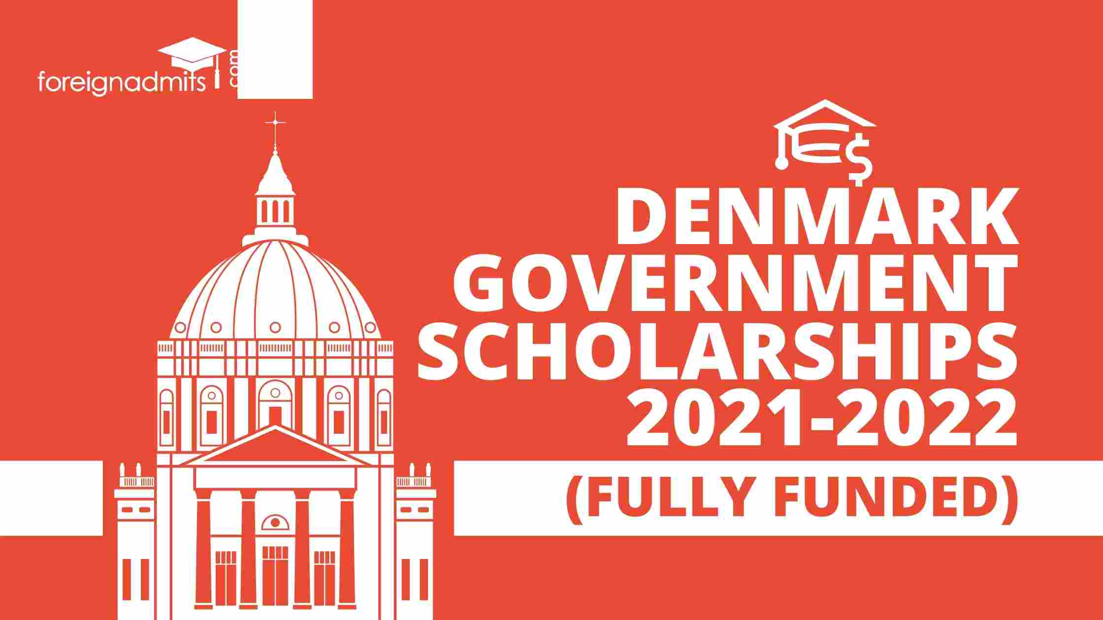 Denmark Government Scholarships 2021-2022 (Fully Funded)