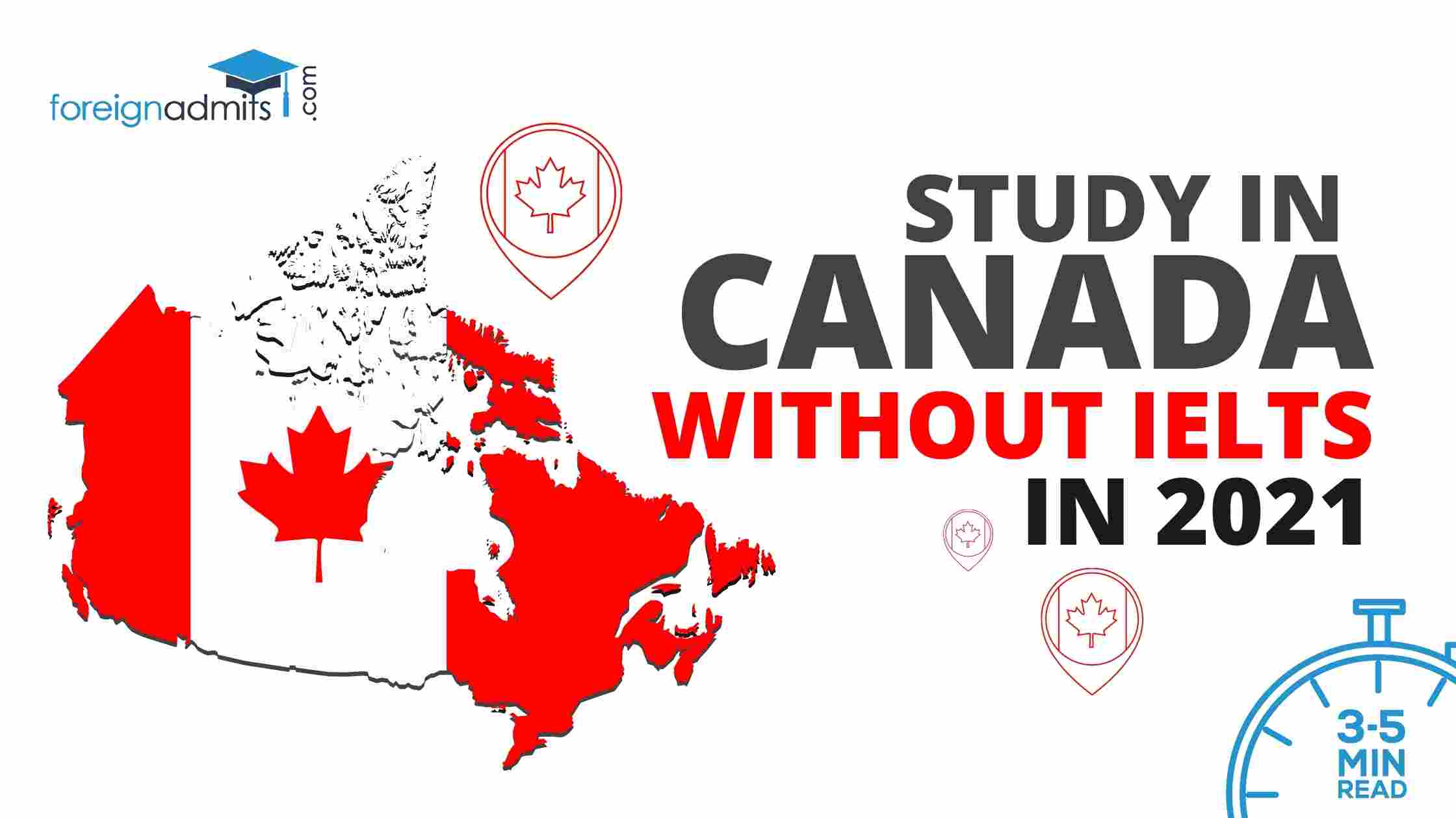 Study in Canada without IELTS in 2021