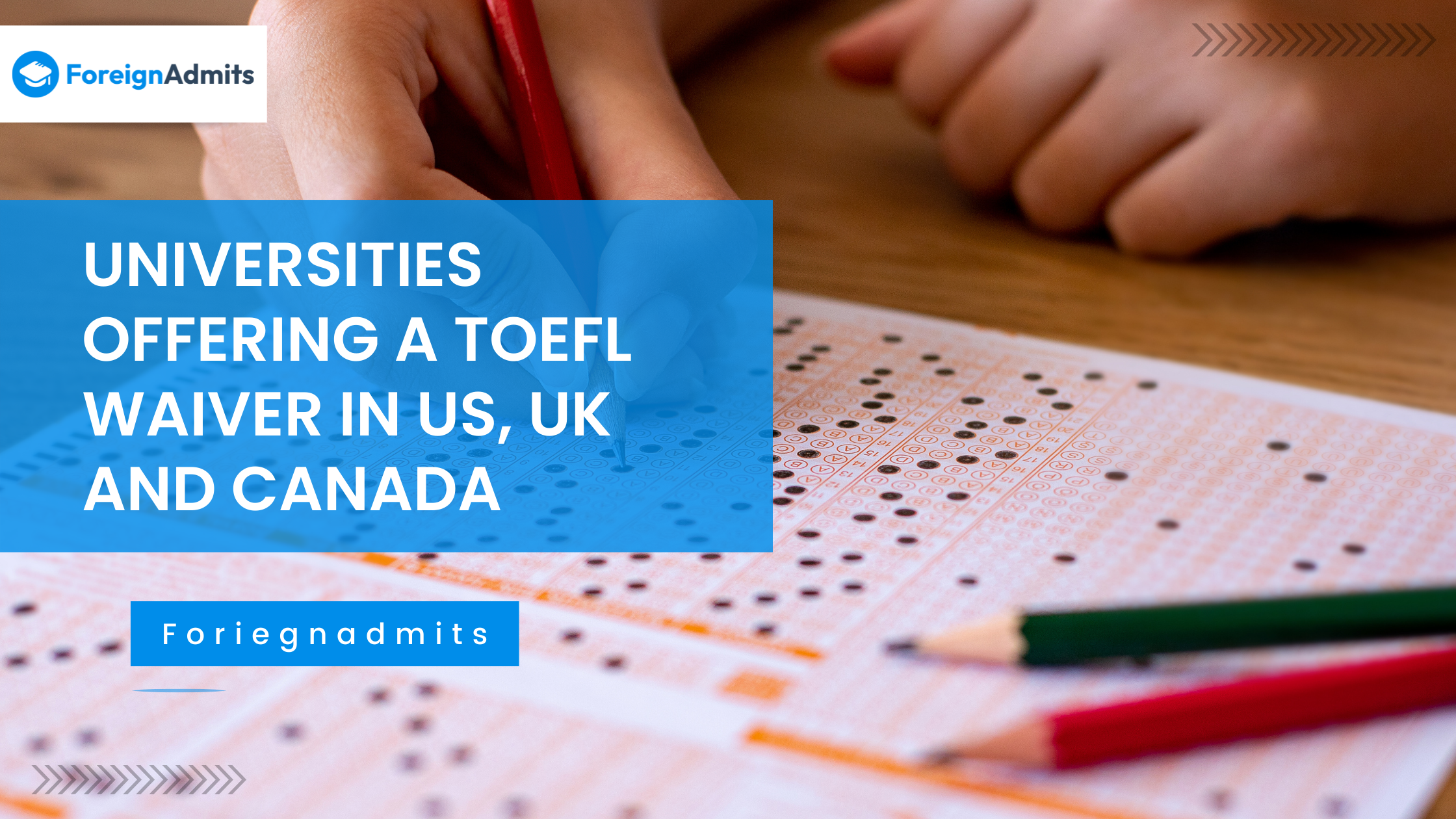 Universities offering a TOEFL waiver in US, UK and Canada