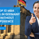 List of Top 10 MBA Colleges in Germany for MBA Without Work Experience