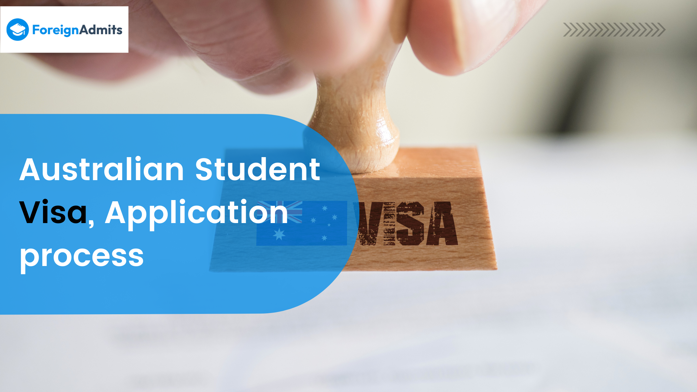 Australian Student Visa, Application Process