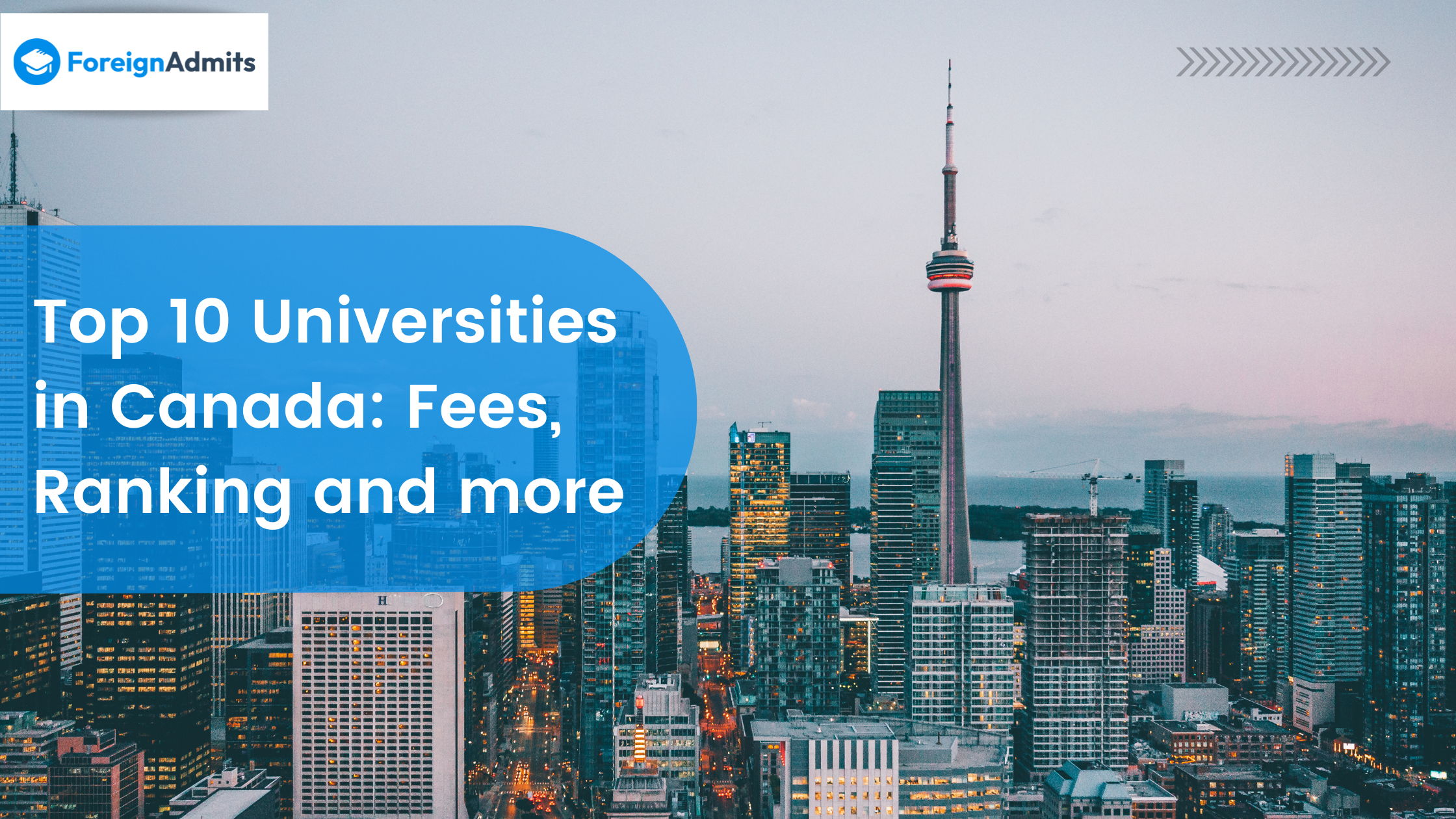 Top 10 Universities in Canada: Fees, Ranking and more