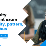 University assistant exam – Eligibility, pattern, & syllabus