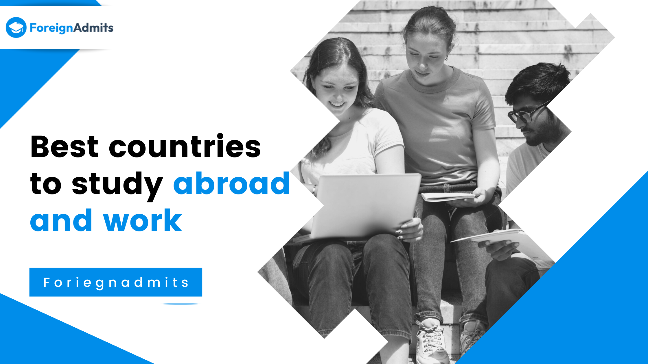 Best countries to study abroad and work [Top 10 – 2021]