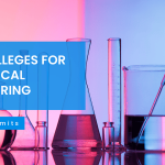 Top Colleges for Biomedical Engineering