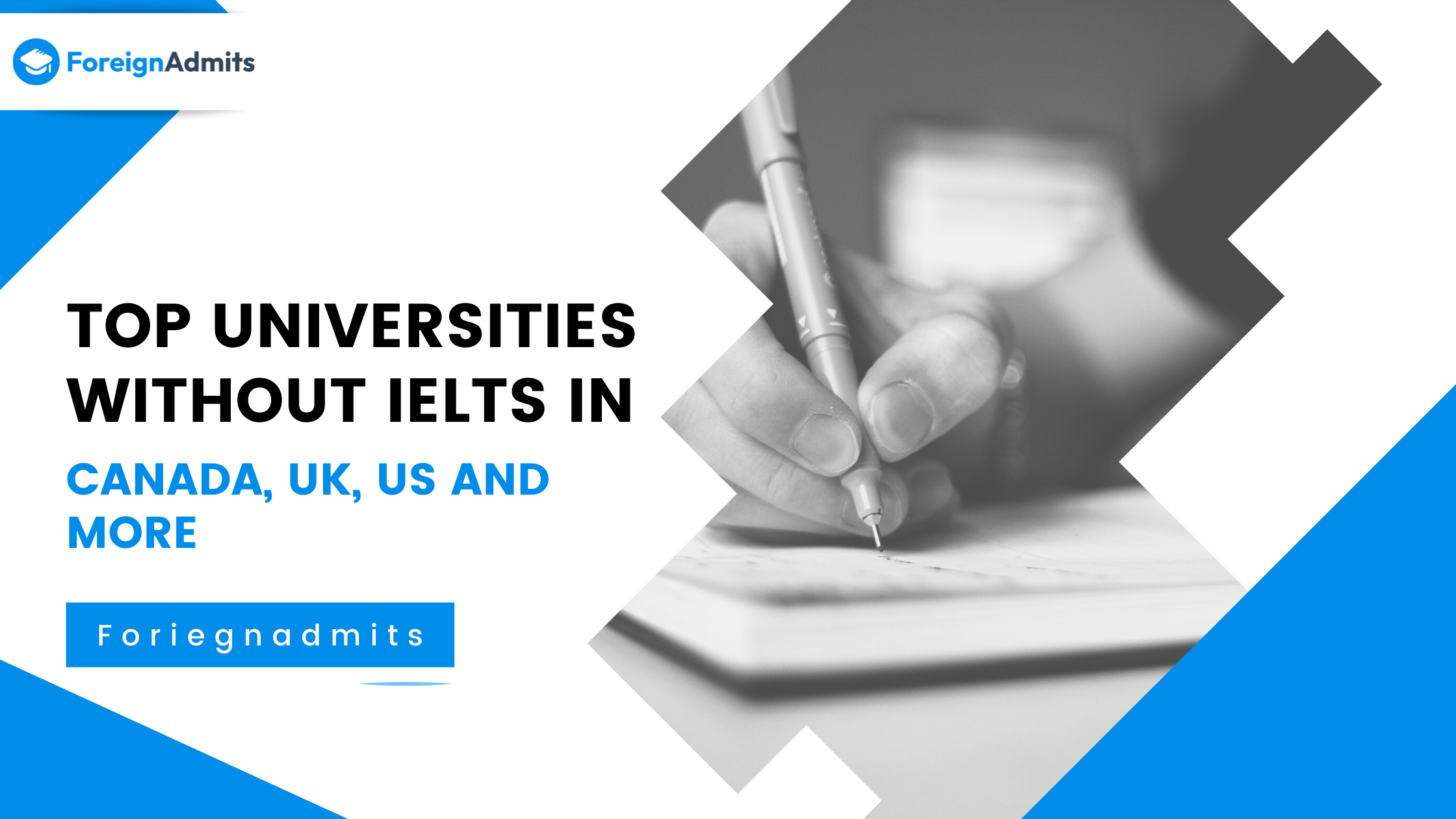 Top Universities without IELTS in Canada, UK, US and more