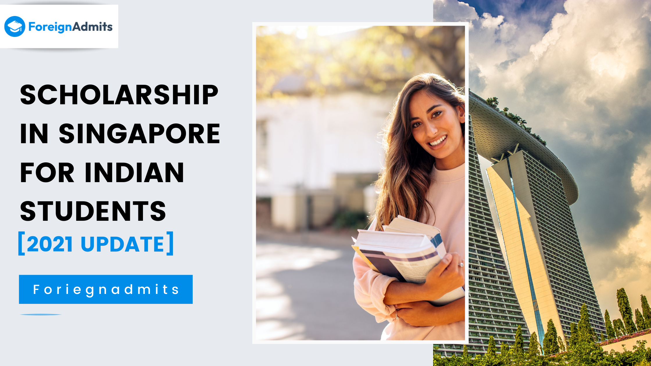 Scholarship in Singapore for Indian Students [2021 Update]