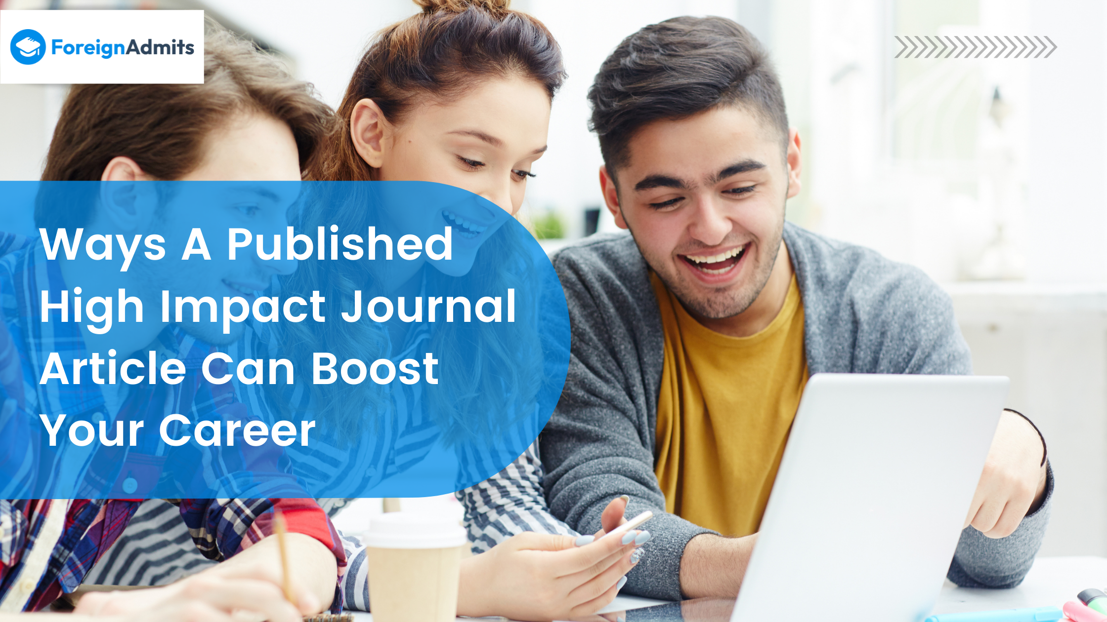 Ways A Published High Impact Journal Article Can Boost Your Career