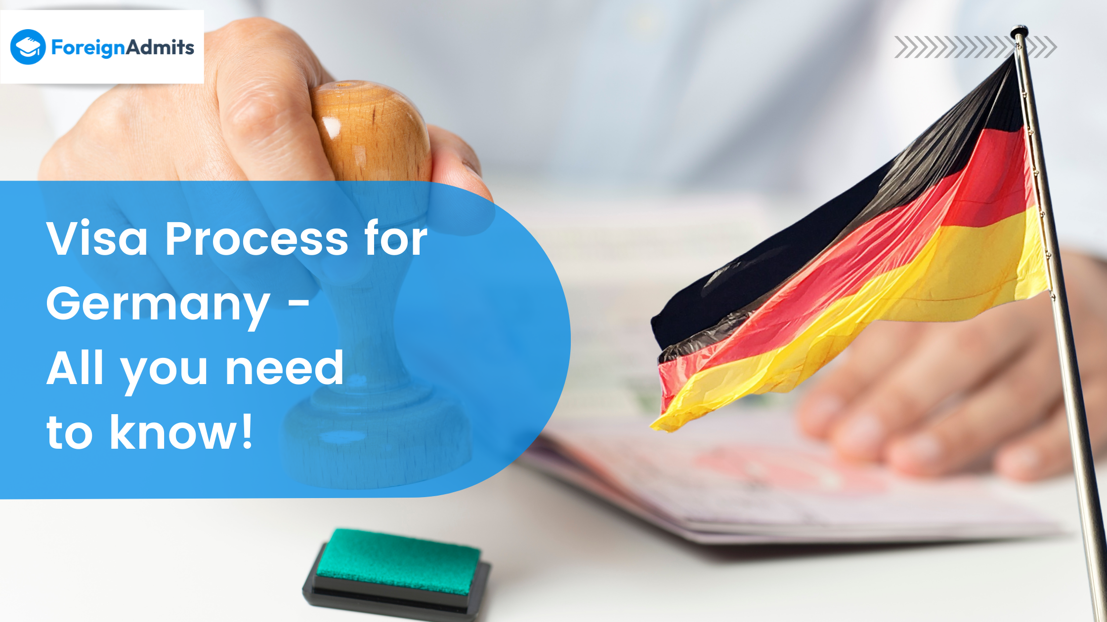 Visa Process for Germany – All you need to know!