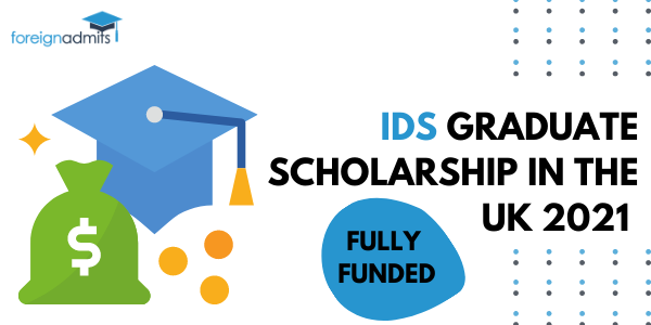 IDS Graduate Scholarship in the UK 2021 [Fully Funded]