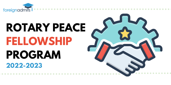 Rotary Peace Fellowship Program 2022-2023