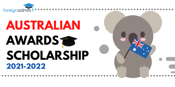 Australian Awards Scholarships 2021 – 2022