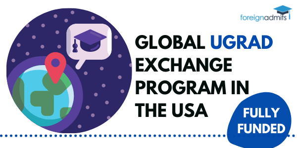 Global UGRAD Exchange Program in the USA [Fully Funded]