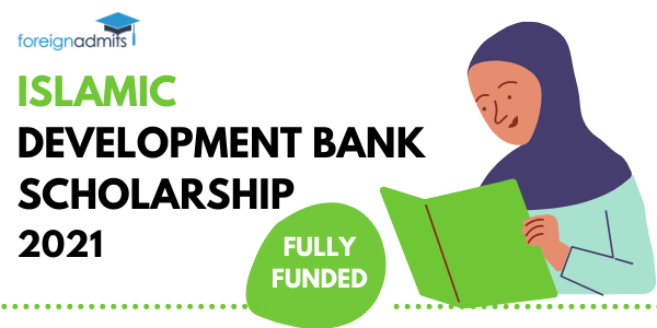 Islamic Development Bank Scholarship 2022 [Fully Funded]