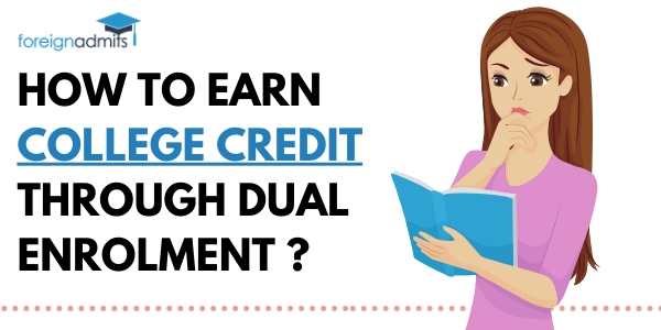 How to earn college credit through dual enrolment