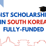 GIST Scholarship in South Korea [Fully Funded]