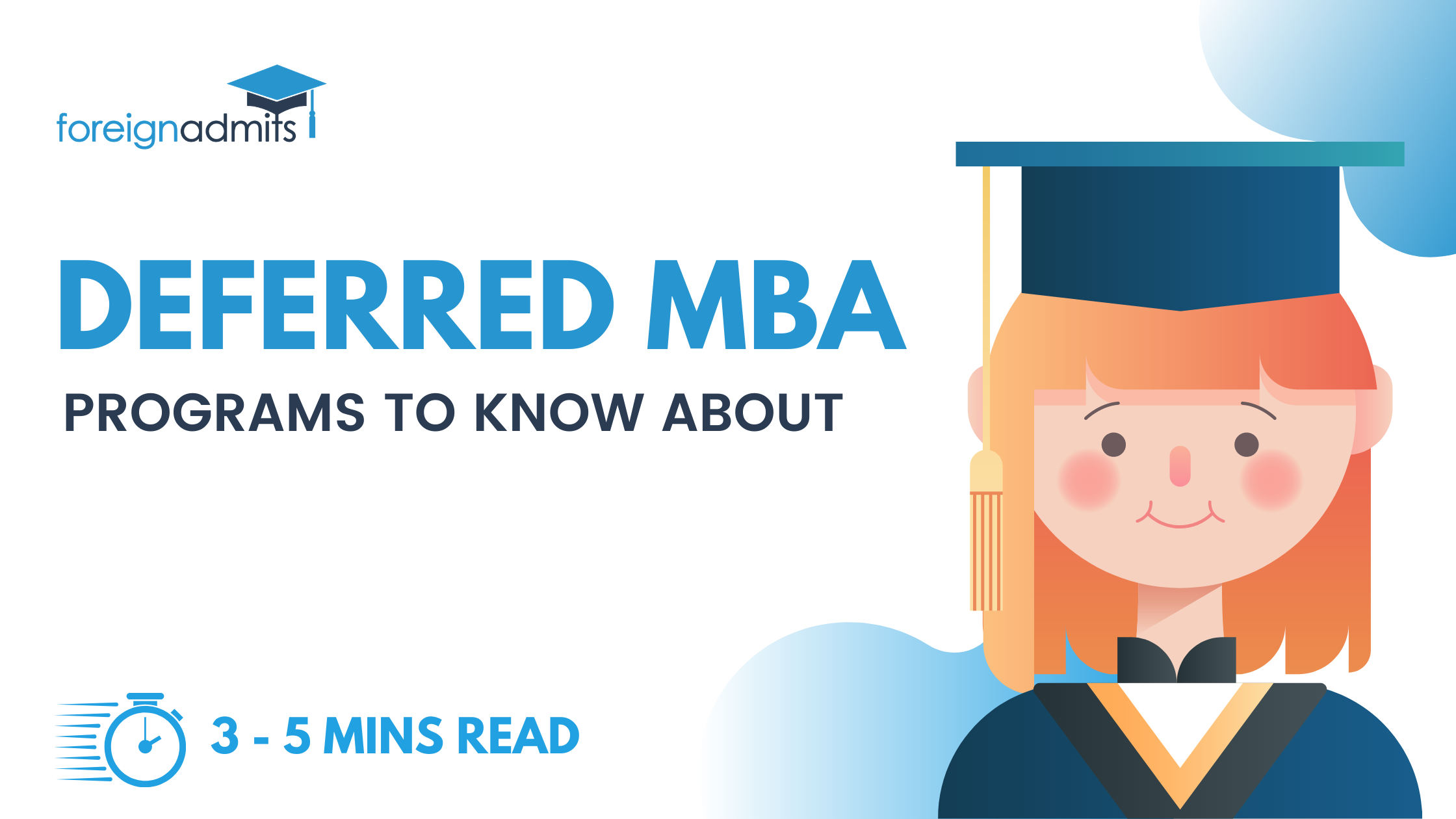 Best Deferred MBA Programs – A Complete List