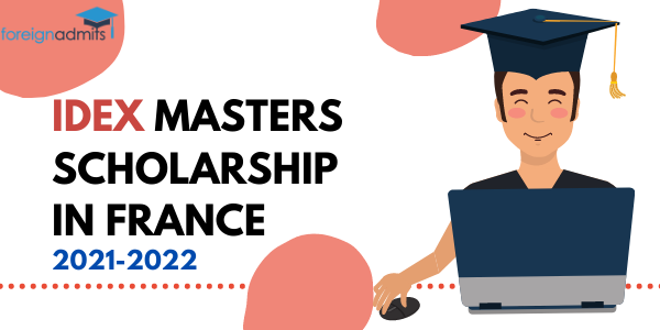 IDEX Masters Scholarship In France 2021-2022