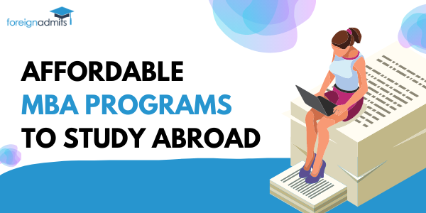 Affordable MBA Programs To Study Abroad