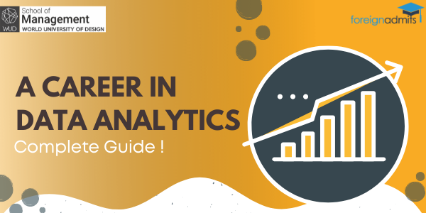 A Career in Data Analytics – A Complete Guide