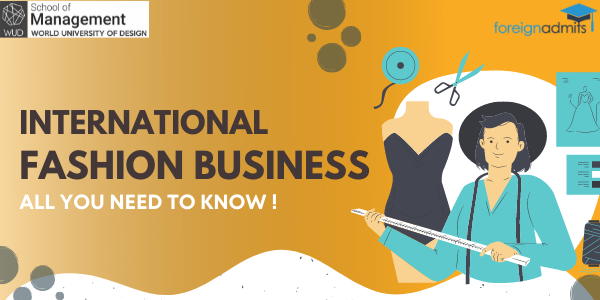 International Fashion Business – All you need to know!